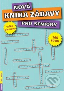 Nová kniha zábavy pro seniory - kniha z kategorie Křížovky pro dospělé