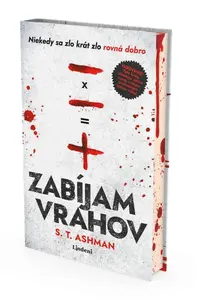 Zabíjam vrahov - S. T. Ashmanová