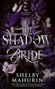 Shadow Bride - Shelby Mahurinová