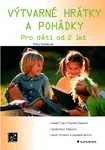 Výtvarné hrátky a pohádky, Vondrová Petra