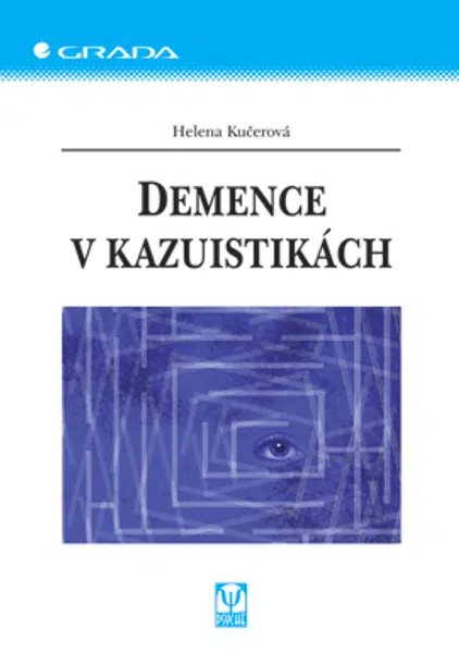 Demence v kazuistikách, Kučerová Helena