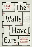 The Walls Have Ears - Fry Helen