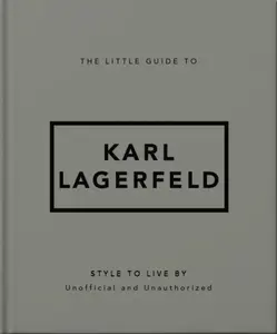 The Little Guide to Karl Lagerfeld - OH