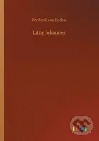 Little Johannes - Frederik Van Eeden - kniha z kategorie Společenská beletrie