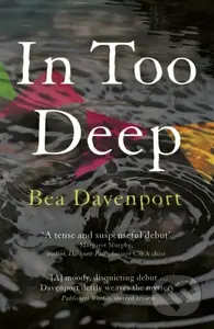 In Too Deep (you won’t be able to put down this all-consuming crime thriller) - kniha z kategorie Thrillery