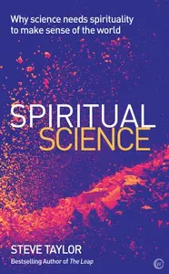 Spiritual Science - Steve Taylor