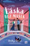 Láska bez masek - Becky Dean