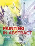 Painting in Abstract - Carole Robson