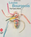 Louise Bourgeois - Germano Celant