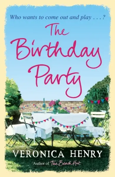 The Birthday Party - Veronica Henry