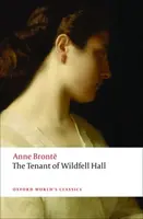 The Tenant of Wildfell Hall - Anne Brontëová