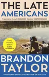 The Late Americans - Taylor Brandon