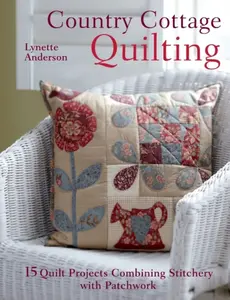 Country Cottage Quilting - Lynette Anderson