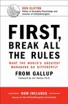 First, Break All the Rules - Gallup