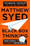 Black Box Thinking - Matthew Syed