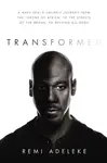 Transformed - Remi Adeleke