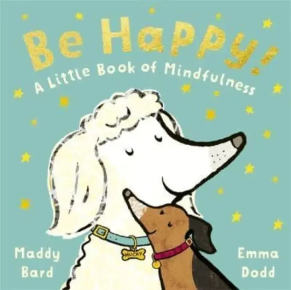 Be Happy! - Maddy Bard