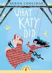 What Katy Did - Coolidge Susan