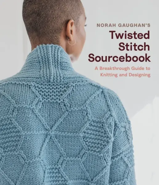 Norah Gaughanâ€™s Twisted Stitch Sourcebook - Norah Gaughan
