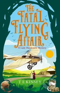 The Fatal Flying Affair - T E Kinsey - kniha z kategorie Detektivky, thrillery a horory