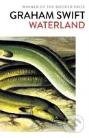 Waterland - Graham Swift - kniha z kategorie Společenská beletrie