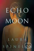 Echo Moon - Laura Spinella - kniha z kategorie Romantika