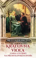 Královna Viola - Melita Denková