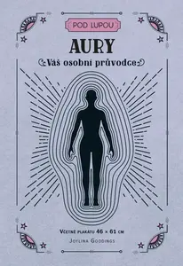 Aury: Váš osobní průvodce - Joylina Goodings