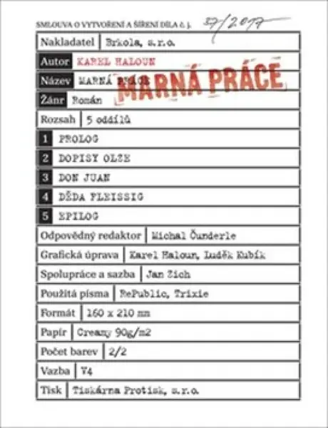 Marná práce (poškozená) - Karel Haloun