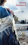 Porodní bábou navždy (poškozená) - Patricia Harmanová