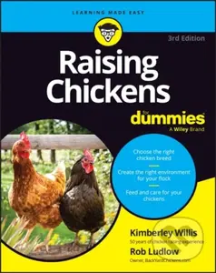 Raising Chickens For Dummies - Kimberley Willis, Robert T. Ludlow - kniha z kategorie Odborné a naučné