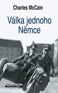 Válka jednoho Němce (poškozená) - Charles McCain