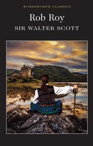 Rob Roy - Sir Walter Scott