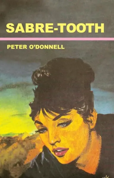 Sabre-Tooth - Peter  O'Donnell
