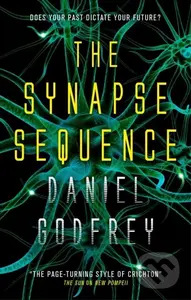 The Synapse Sequence - Daniel Godfrey - kniha z kategorie Sci-fi