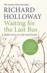 Waiting for the Last Bus (Reflections on Life and Death) - kniha z kategorie Životopisy, reportáže a myšlenky