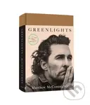 Greenlights - Matthew Mcconaughey