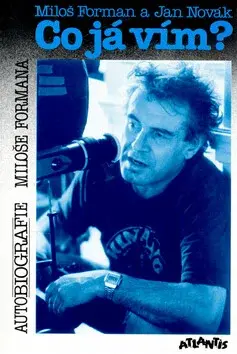 Co já vím (poškozená) - Jan Novák, Miloš Forman
