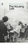 The Housing Lark - Sam Selvon