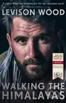 Walking the Himalayas (An Adventure of Survival and Endurance) - kniha z kategorie Zdraví a životní styl