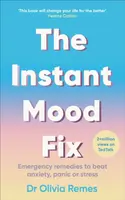 The Instant Mood Fix - Olivia Remes