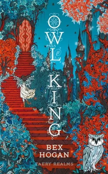 Owl King - Bex Hoganová