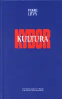 Kyberkultura (poškozená) - Pierre Lévy