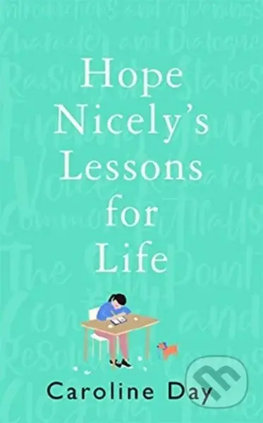 Hope Nicely's Lessons for Life ('An absolute joy' - Sarah Haywood) - kniha z kategorie Romantika