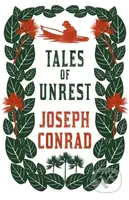 Tales of Unrest (Annotated Edition) - Joseph Conrad - kniha z kategorie Společenská beletrie