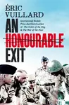 An Honourable Exit - Eric Vuillard - kniha z kategorie Společenská beletrie