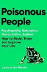 Poisonous People - Leanne ten Brinke