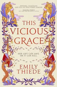 This Vicious Grace - Emily Thiede