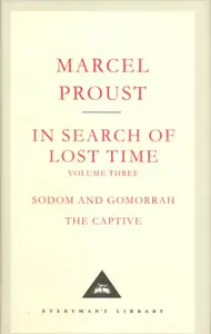 In Search Of Lost Time Volume 3 - Marcel Proust