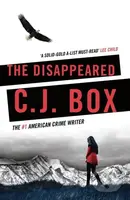 The Disappeared - C.J. Box - kniha z kategorie Detektivky, thrillery a horory